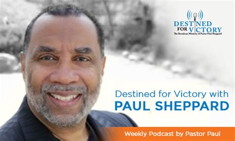 pastor paul sheppard net worth|Where We Air Destined for Victory with Paul Sheppard